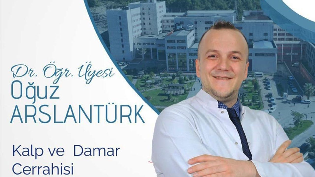 Kalp Ve Damar Cerrahisi Anabilim Dalı Dr ÖğrÜyesi Oğuz Arslantürk Hasta Kabulüne Başladı 2305