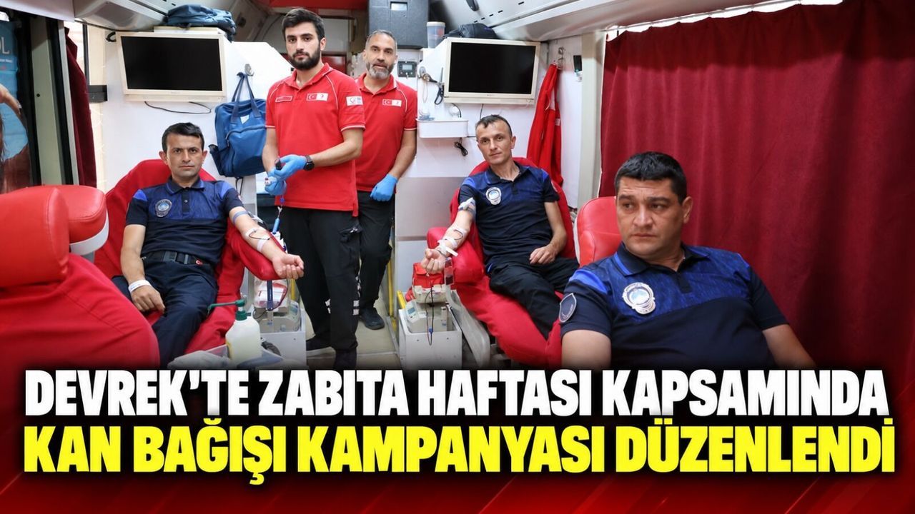 Zabıta Haftası kapsamında kan bağışı kampanyası düzenlendi