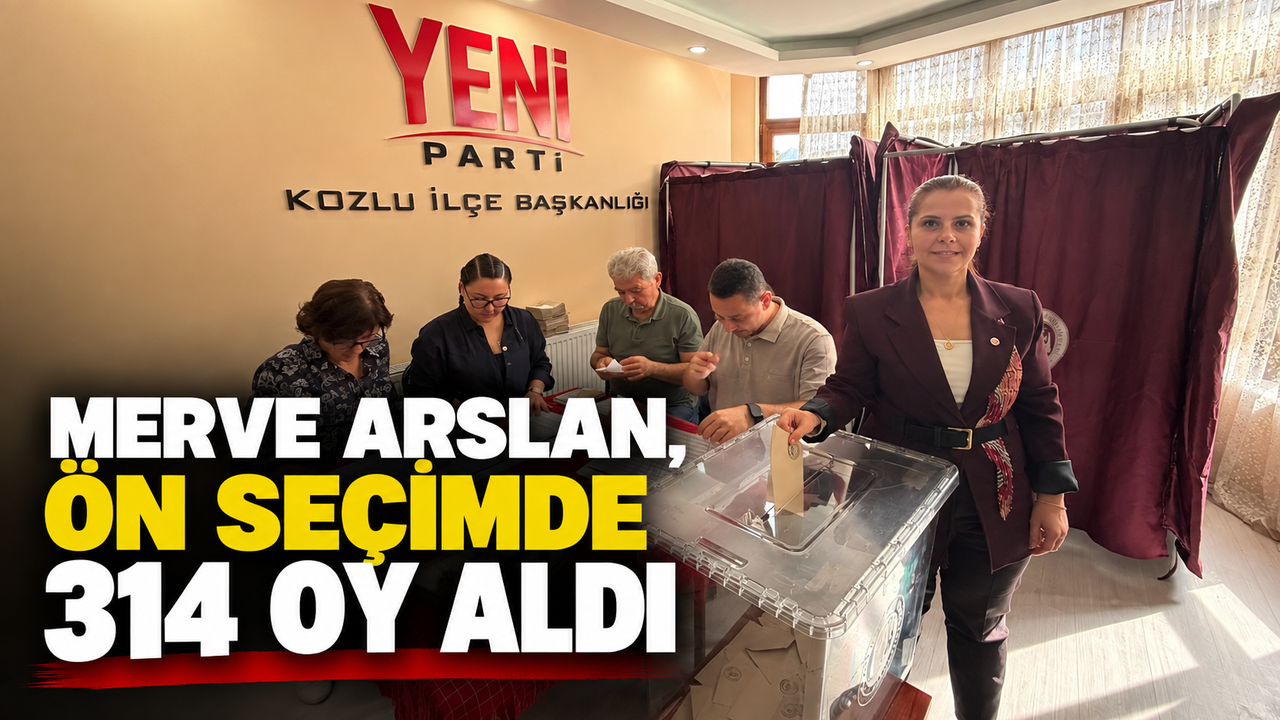 Merve Arslan, ön seçimde 314 oy aldı
