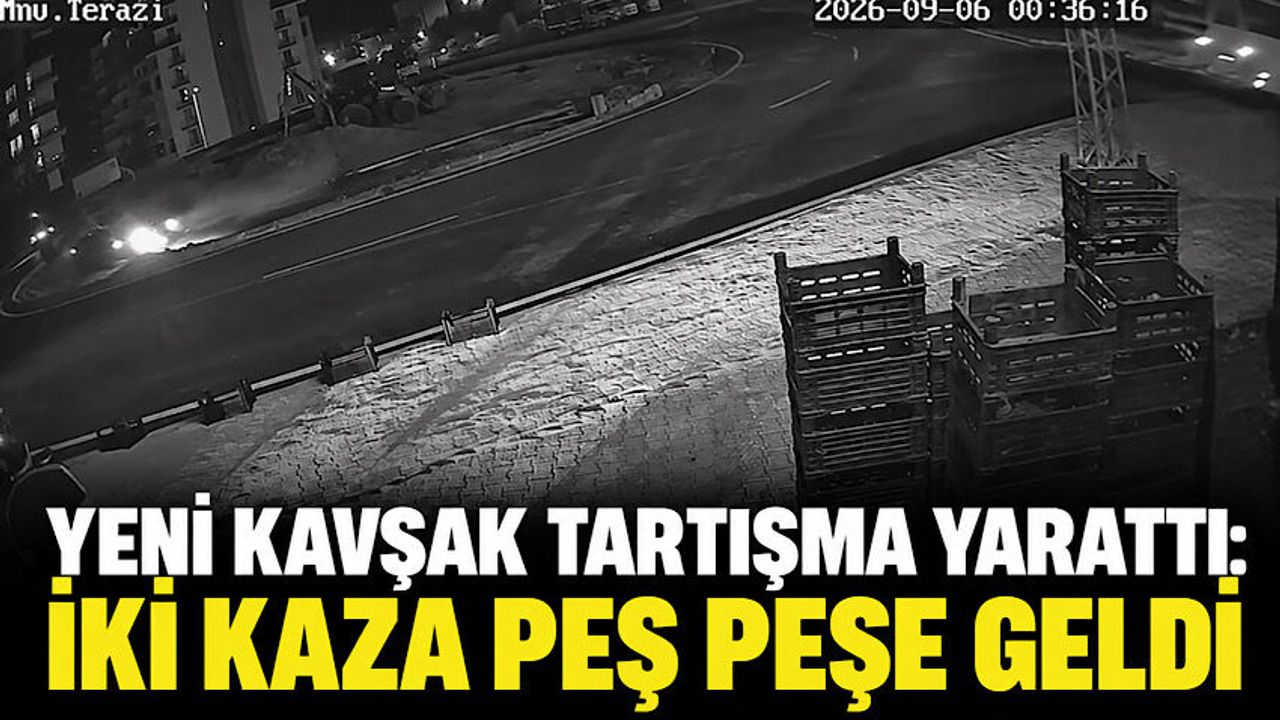 Yeni kavşak tartışma yarattı: İki kaza peş peşe geldi