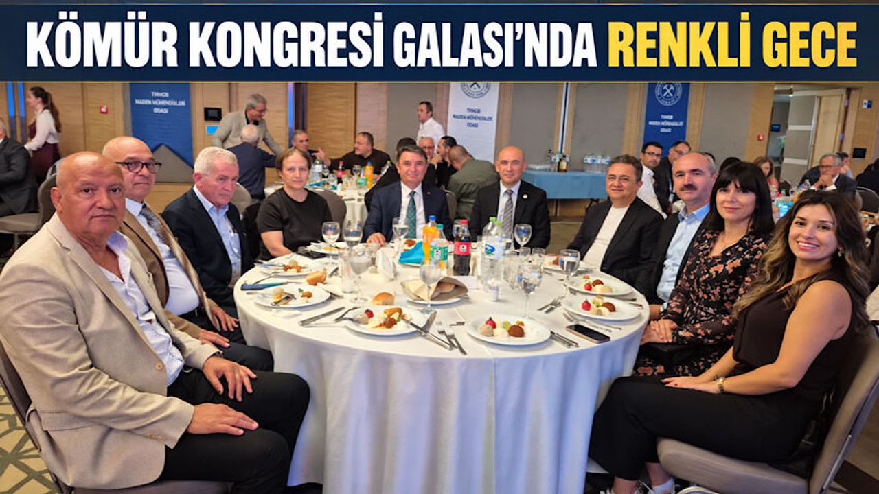 Kömür Kongresi Galası'nda renkli gece
