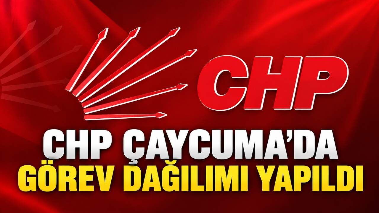 CHP Çaycuma’da görev dağılımı yapıldı