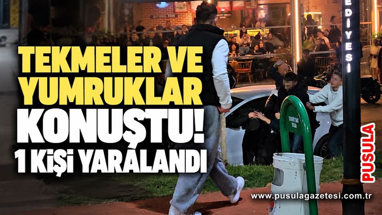 Tekmeler ve yumruklar konuştu! 1 kişi yaralandı