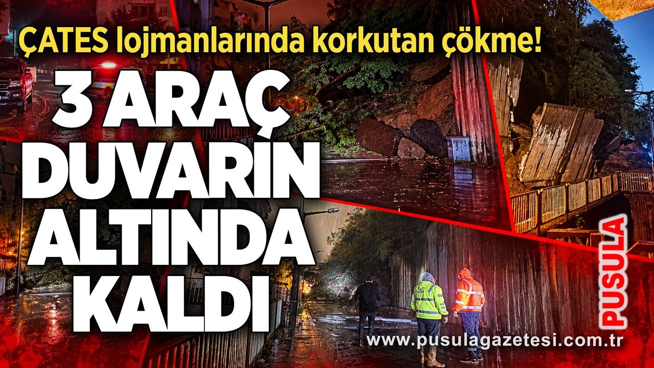 ÇATES lojmanlarında korkutan çökme! 3 araç duvarın altında kaldı