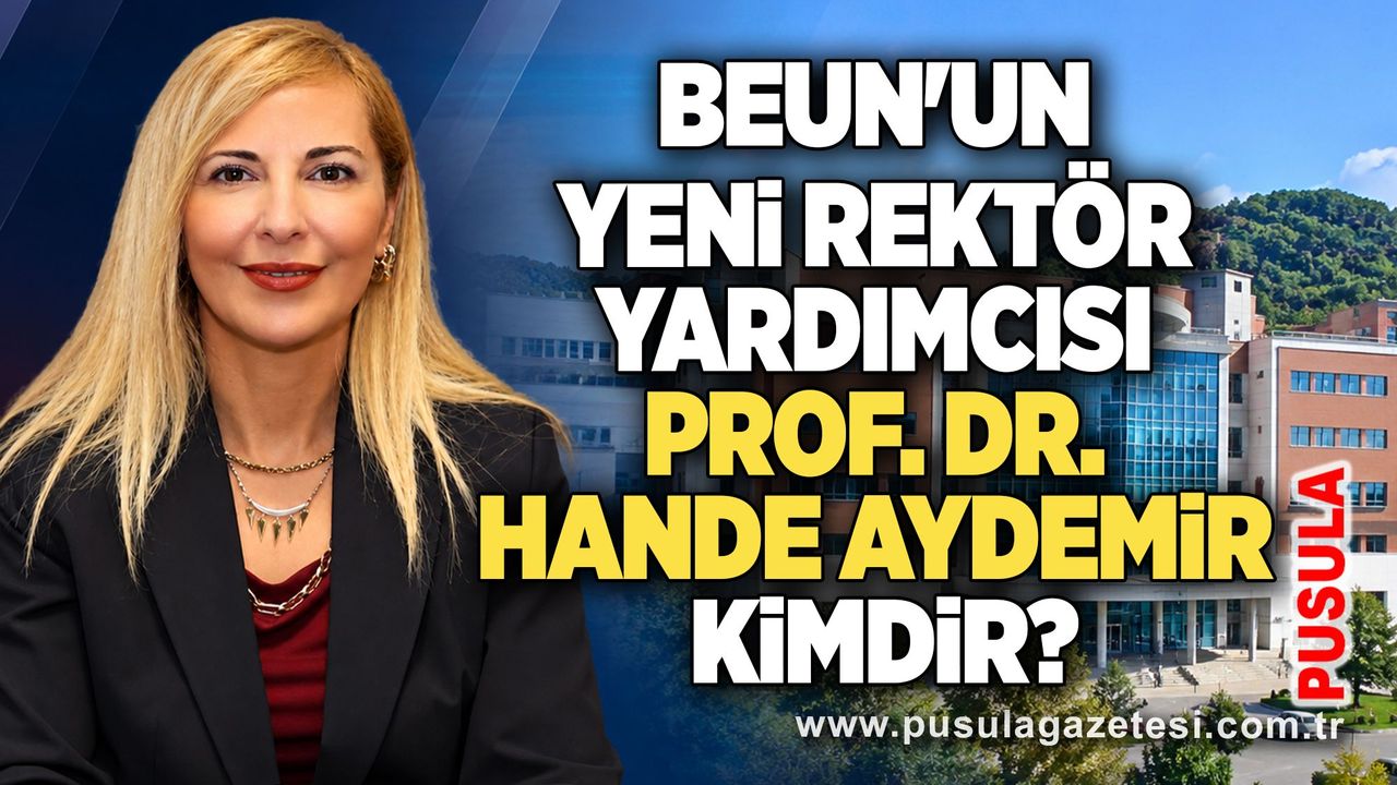 BEUN'un yeni rektör yardımcısı Prof. Dr. Hande Aydemir kimdir?
