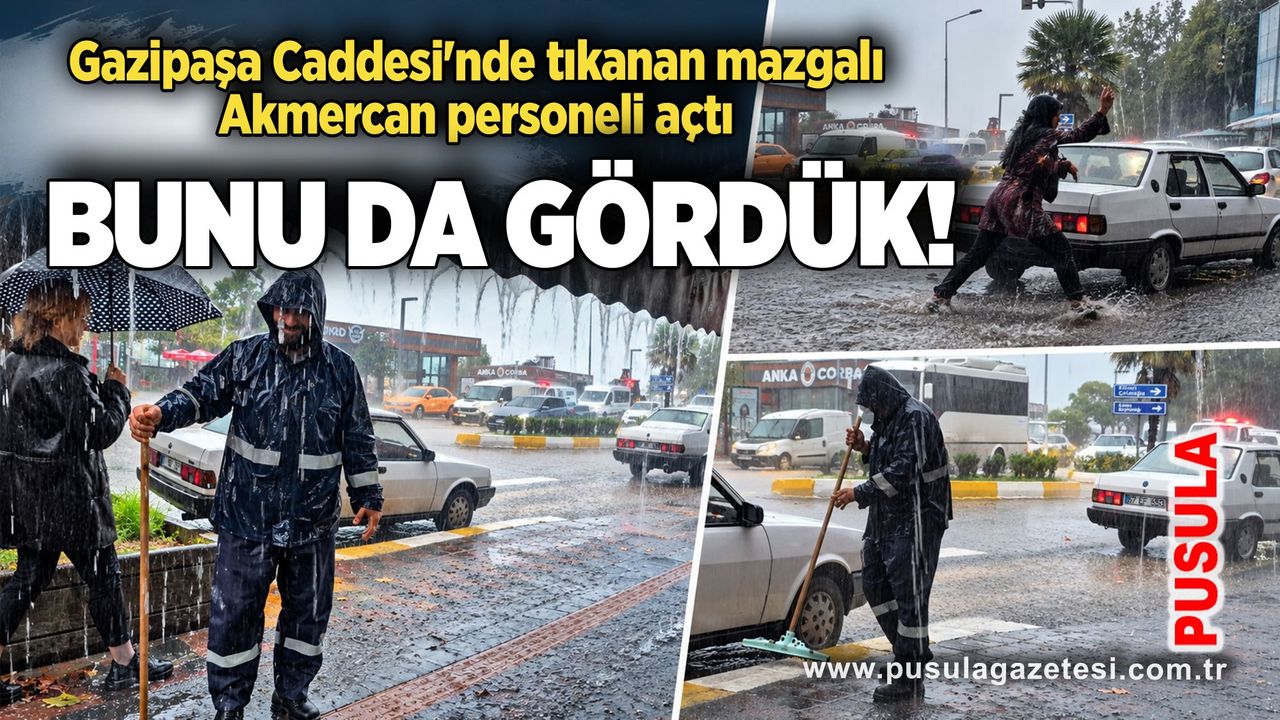 Bunu da gördük! Gazipaşa Caddesi'nde tıkanan mazgalı Akmercan personeli açtı