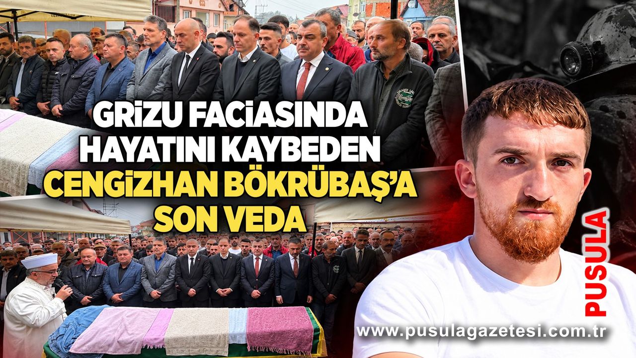 Grizu Faciasında hayatını kaybeden Cengizhan Bökrübaş’a son veda