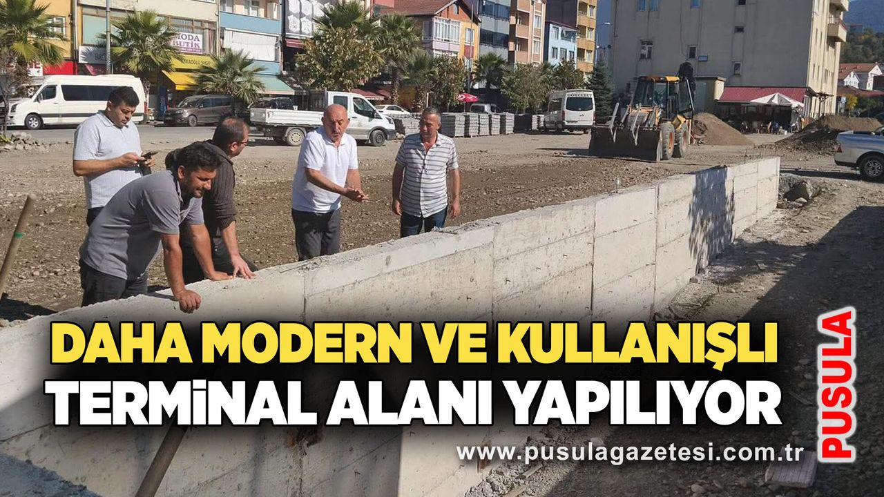 Daha modern ve kullanışlı terminal alanı yapılıyor