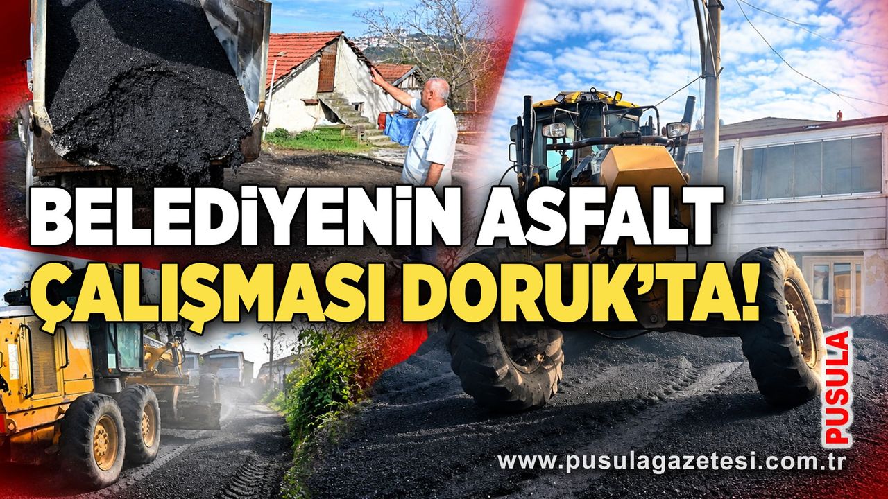 Belediyenin asfalt çalışması Doruk’ta!