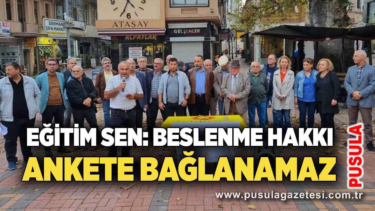 Eğitim Sen: Beslenme hakkı ankete bağlanamaz