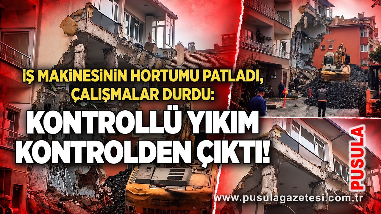 İş makinesinin hortumu patladı, çalışmalar durdu: Kontrollü yıkım kontrolden çıktı!