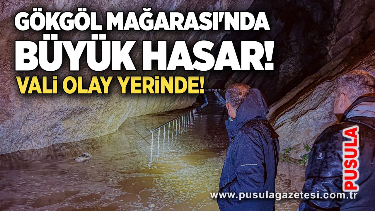 Vali olay yerinde! Gökgöl Mağarası'nda büyük hasar!