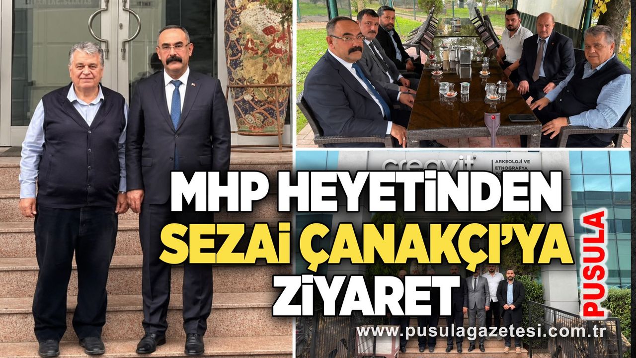 MHP heyetinden Sezai Çanakçı’ya ziyaret