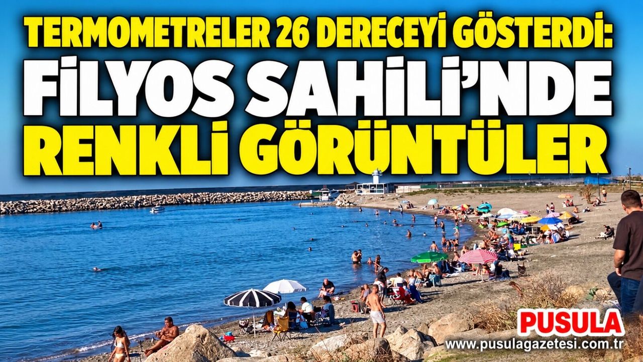 Termometreler 26 dereceyi gösterdi: Filyos Sahili’nde renkli görüntüler
