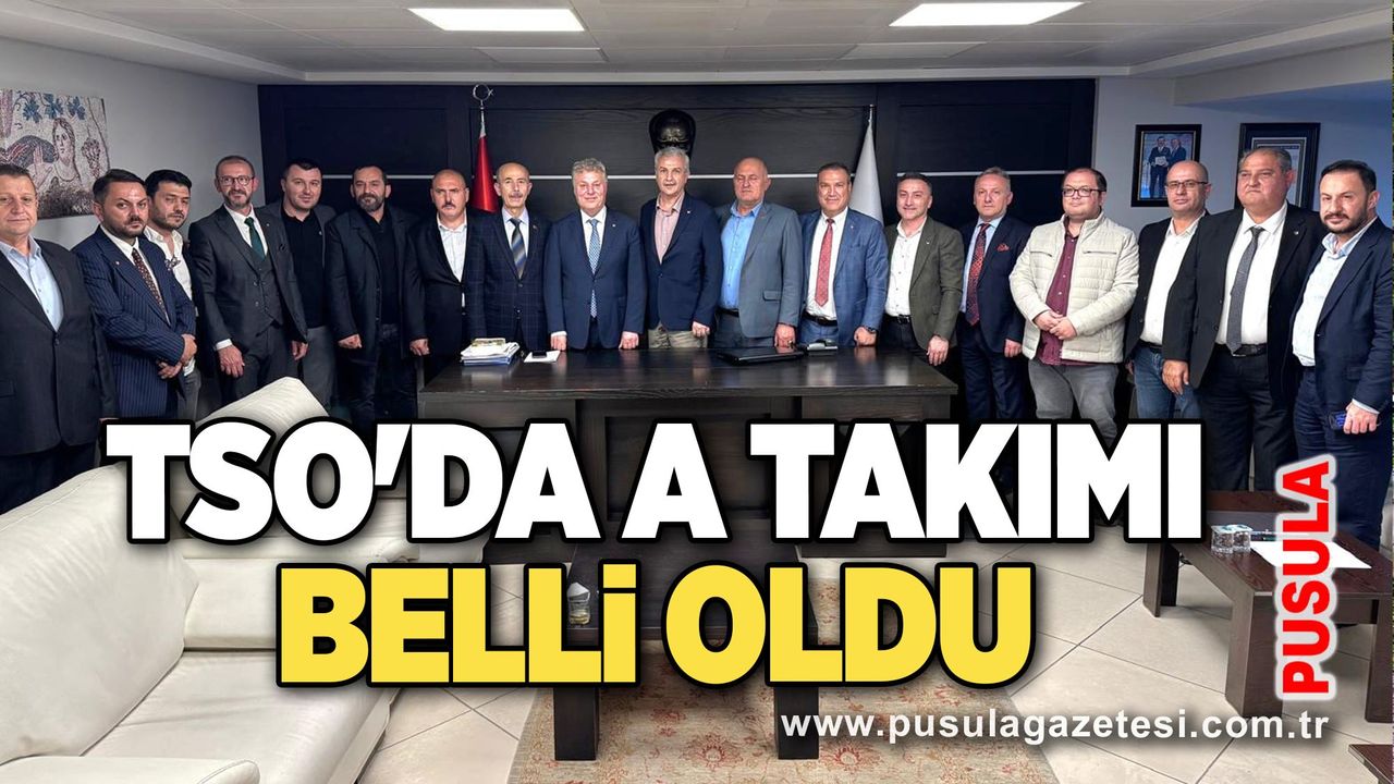 TSO'da A Takımı belli oldu