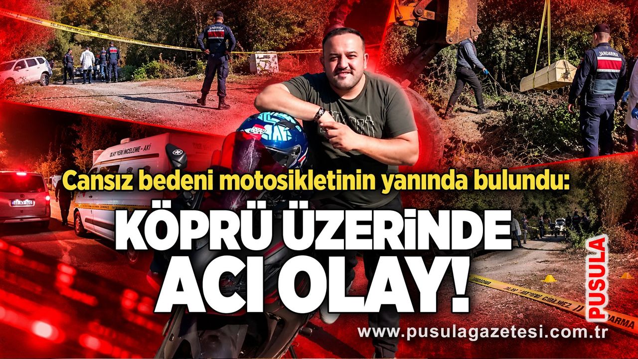 Cansız bedeni motosikletinin yanında bulundu: Köprü üzerinde acı olay!