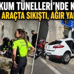 Uzunkum Tünelleri'nde kaza: Sürücü araçta sıkıştı, ağır yaralandı
