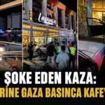 Şoke eden kaza: Fren yerine gaza basınca kafeye girdi