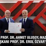 Rektör Ahmet Ulusoy, mazbatasını YÖK Başkanı Prof. Dr. Erol Özvar'dan aldı