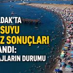 Zonguldak'ta deniz suyu analiz sonuçları açıklandı: İşte plajların durumu