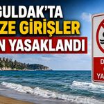Zonguldak’ta denize girişler 2 gün yasaklandı