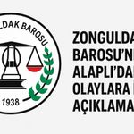 Zonguldak Barosu’ndan Alaplı’daki olaylara ilişkin açıklama