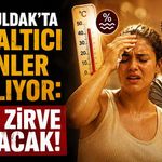 Zonguldak'ta bunaltıcı günler başlıyor:  Nem zirve yapacak!