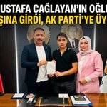 Mustafa Çağlayan’ın oğlu 18 yaşına girdi, AK Parti’ye üye oldu