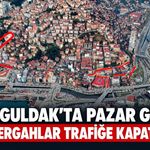 Zonguldak'ta Pazar günü bu güzergahlar trafiğe kapatılacak