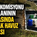 İmar Komisyonu Başkanının villasında kaçak havuz iddiası