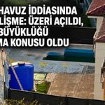 Kaçak havuz iddiasında yeni gelişme: Üzeri açıldı, bu kez büyüklüğü tartışma konusu oldu