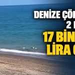 Denize çöp atan 2 kişiye 17 bin 374 lira ceza