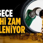 Bu gece tarihi zam bekleniyor