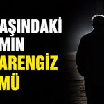 70 yaşındaki adamın esrarengiz ölümü