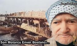Son motorcu Enver Bostancı