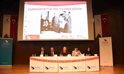 "Cumhuriyet’in 100. Yılında Eğitim” paneli gerçekleştirildi