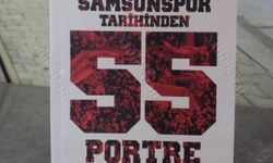 Samsunspor Tarihinden 55 Portre piyasaya çıktı