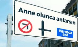 Trafik levhalarında anne sözleri