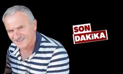 Osman Çep hayatını kaybetti