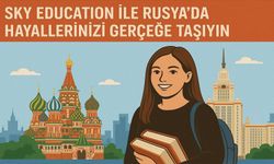 Sky Education ile Rusya’da Hayallerinizi Gerçeğe Taşıyın