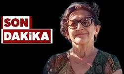 Birsen Hamarat Toker hayatını kaybetti