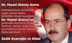 Sadık Ayanoğlu’ndan Dr. Veysel Atasoy'a anma