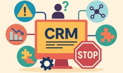 CRM Uygulama Sürecinde Kaçınılması Gereken 4 Hata ve Çözüm Önerileri