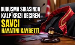 Duruşma sırasında kalp krizi geçiren savcı hayatını kaybetti