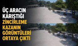 Üç aracın karıştığı zincirleme kazanın görüntüleri ortaya çıktı