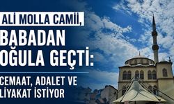 Ali Molla Camii’nde atama tartışması: Cemaat liyakat istiyor