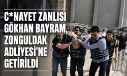 C*nayet zanlısı Gökhan Bayram, Zonguldak Adliyesi'ne getirildi