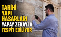 Tarihi yapı hasarları yapay zekayla tespit ediliyor