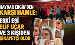 Haydar Ergin'den karşı hamle: Eski eşi Elif Uçar ve 3 kişiden şikayetçi oldu