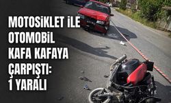 Motosiklet ile otomobil kafa kafaya çarpıştı: 1 yaralı